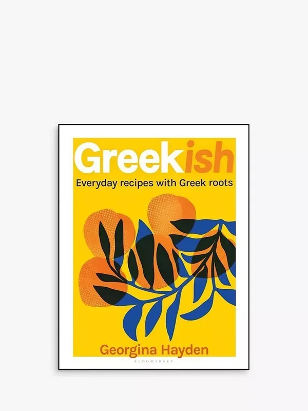 Georgina Hayden – &lsquo;Greekish&rsquo; Cookbook