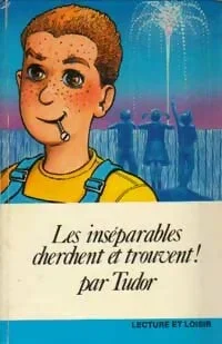 Les inséparables cherchent et trouvent !